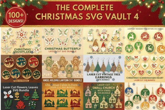 Download The Complete Christmas SVG Vault 4 - Complete Collection
