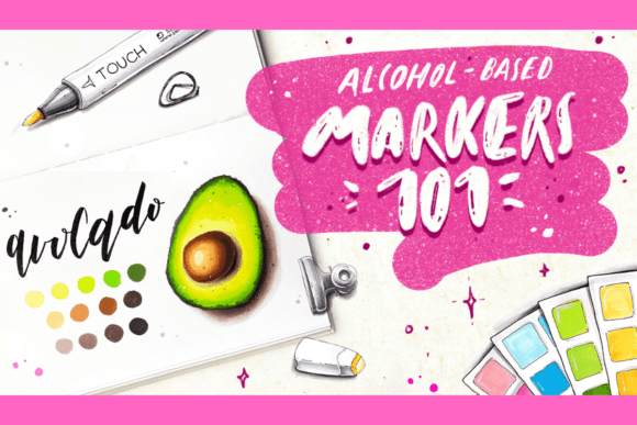 Download Alcohol-Based Markers 101: a Complete Guide - Complete Collection